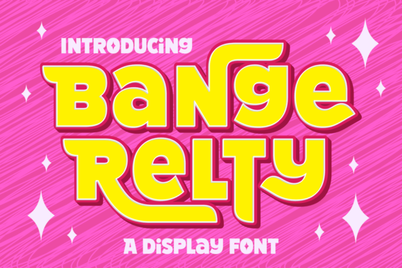 Bange Relty: The Sweet Display Font for Marketers