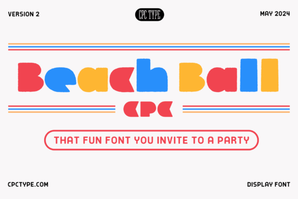 Beach Ball CPC: The Playful Display Font for Summer Brands