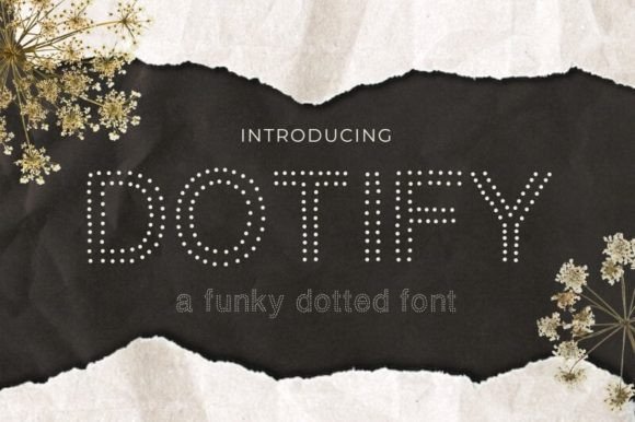 Dotify: The Perfect Dotted Display Font for Crafters