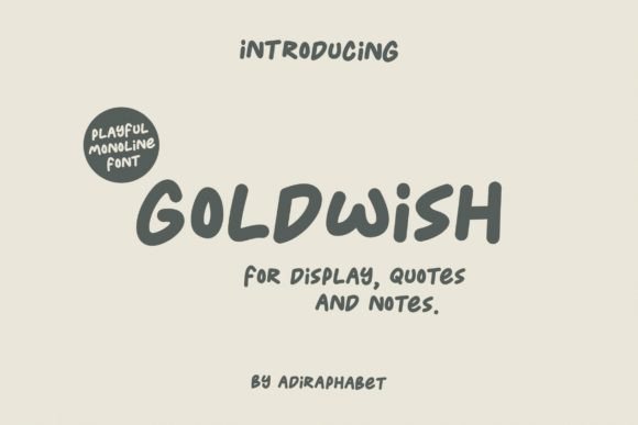 Goldwish: A Playful Display Font for Makers