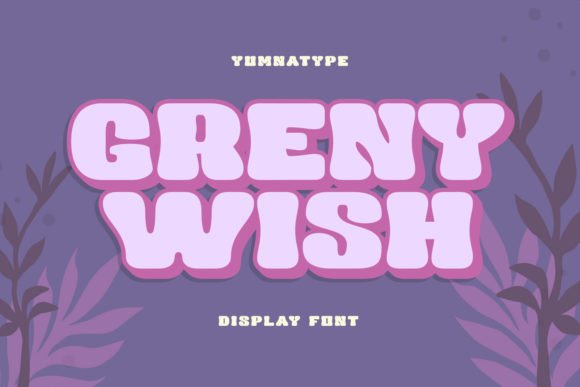 Greny Wish: Bold Display Font for Web Headers