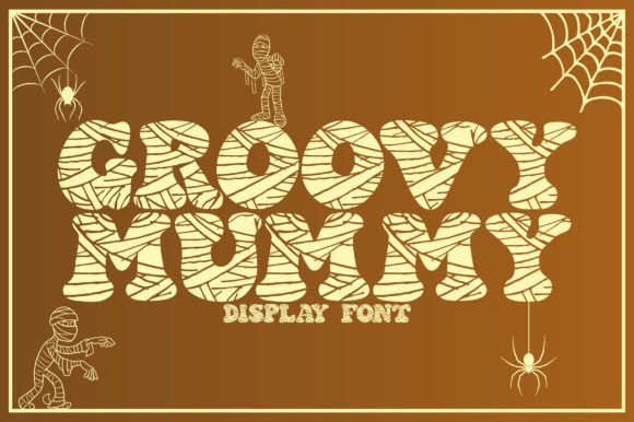 Groovy Mummy: A Dynamic Display Font for Web Design