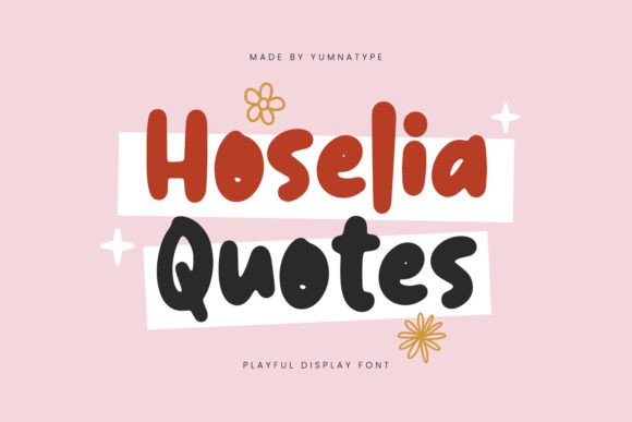 Hoselia Quotes: The Whimsical Display Font for Creative Projects
