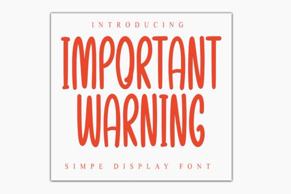 Important Warning Font for Handmade Brands