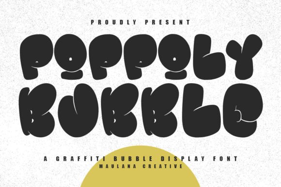Poppoly Bubble: A Playful Display Font for Editors