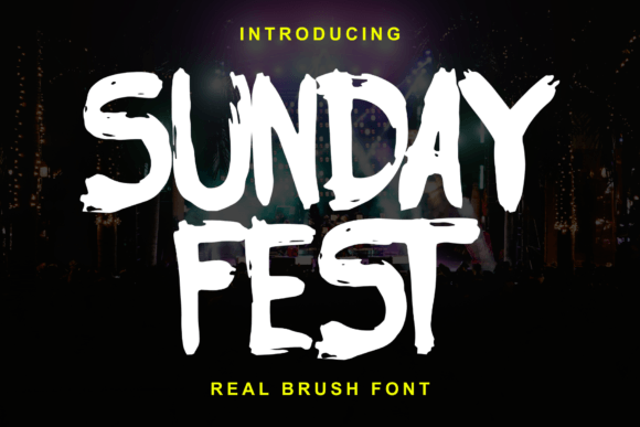 Sunday Fest: A Genuine Brush Font for Authentic Branding